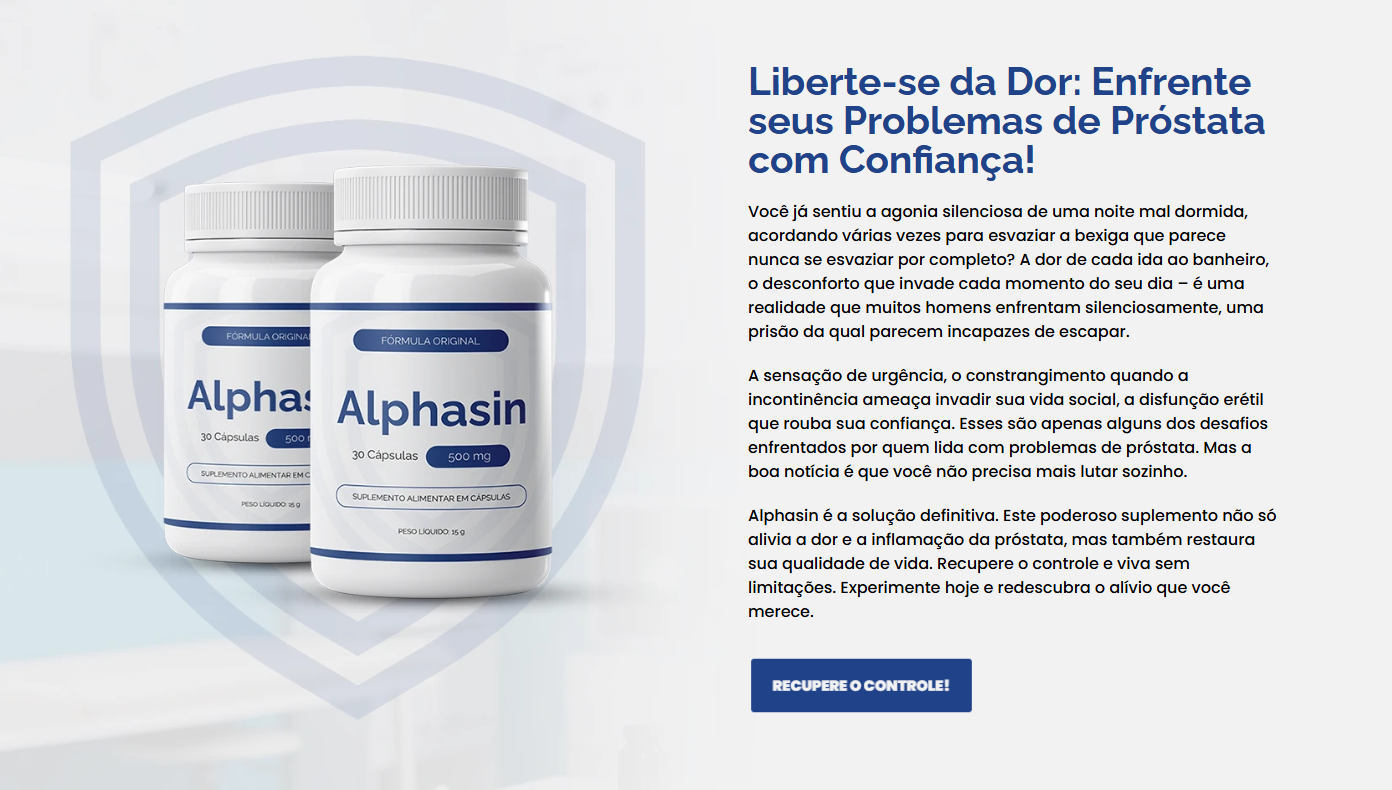 Alphasin Próstata Para Que Serve? Funciona?